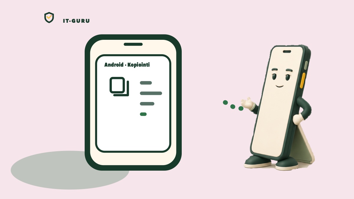 Kopioi tekstiä Android-puhelimella